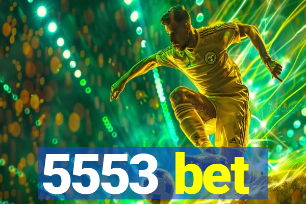 5553 bet